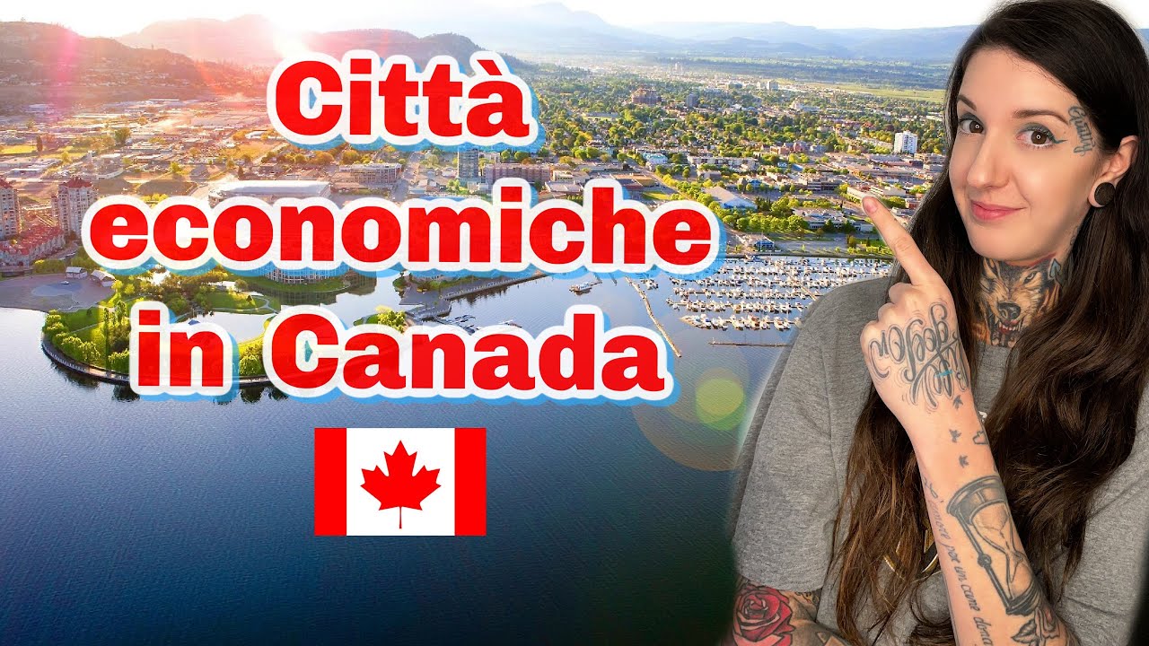 5 città economiche dove vivere| EMIGRARE IN CANADA