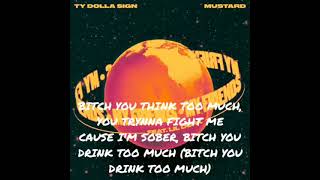 Ty Dolla $ign \& Mustard ft Lil Durk - My Friends (Lyrics).