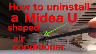 How to take out a Midea U shaped air conditioner 2025