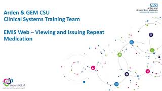 EMIS Web Viewing and Issuing Repeat Medication