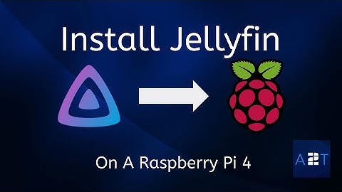 INSTALL JELLYFIN AS A RASPBERRY PI MEDIA SERVER - EPISODE 29