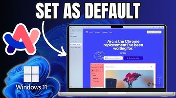 How to Set ARC Browser as Default Browser on Windows 11