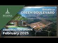 The Construction Update of BOTANICA Green Boulevard for February 2025