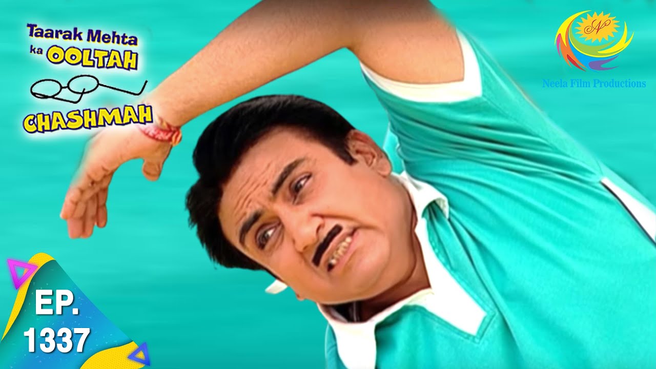 Taarak Mehta Ka Ooltah Chashmah - Episode 1337 - Full Episode