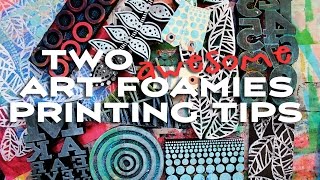 Tutorial: 2 Art Foamies Foam Stamps Printing Techniques
