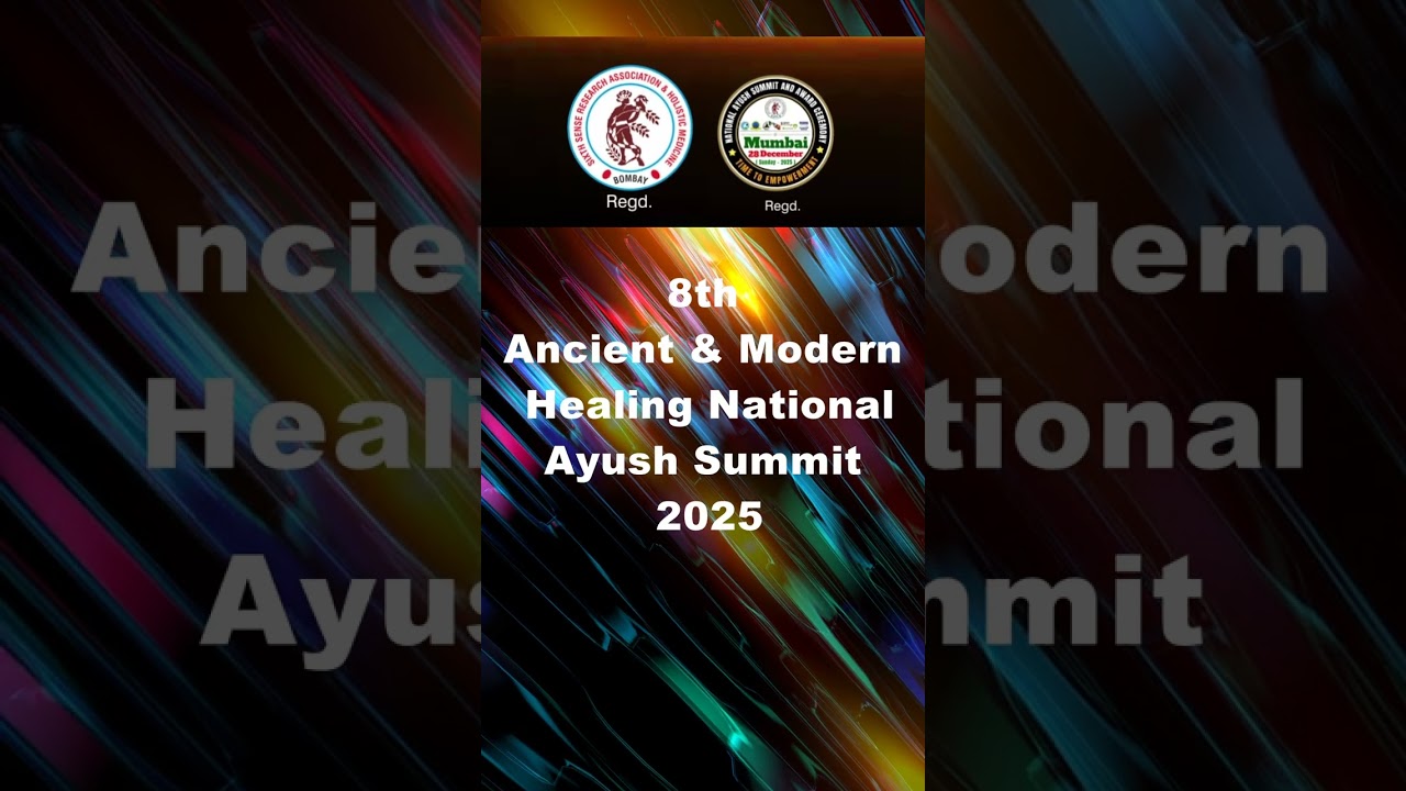 @ 8th Ancient & Modern Healing National Aayush Summit and Award Ceremony 2025