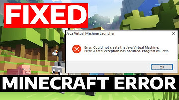 How To Fix Minecraft Could Not Create The Java Virtual Machine Error