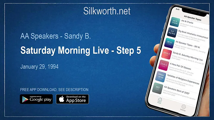 AA Speakers - Sandy B. Saturday Morning Live Step 5