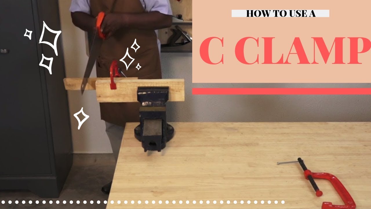 How to use a c clamp? YouTube