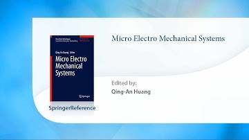 Micro Electro Mechanical Systems