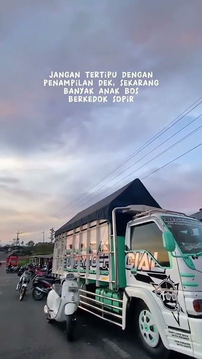 story ws truk mbois terbaru versi kata kata#storywa#truk#trukmbois#trukindonesia#viral#shorts