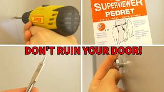How to Install a Door Peephole WITHOUT Damaging Your Door! How to Install a Door Peephole WITHOUT Damaging Your Door!