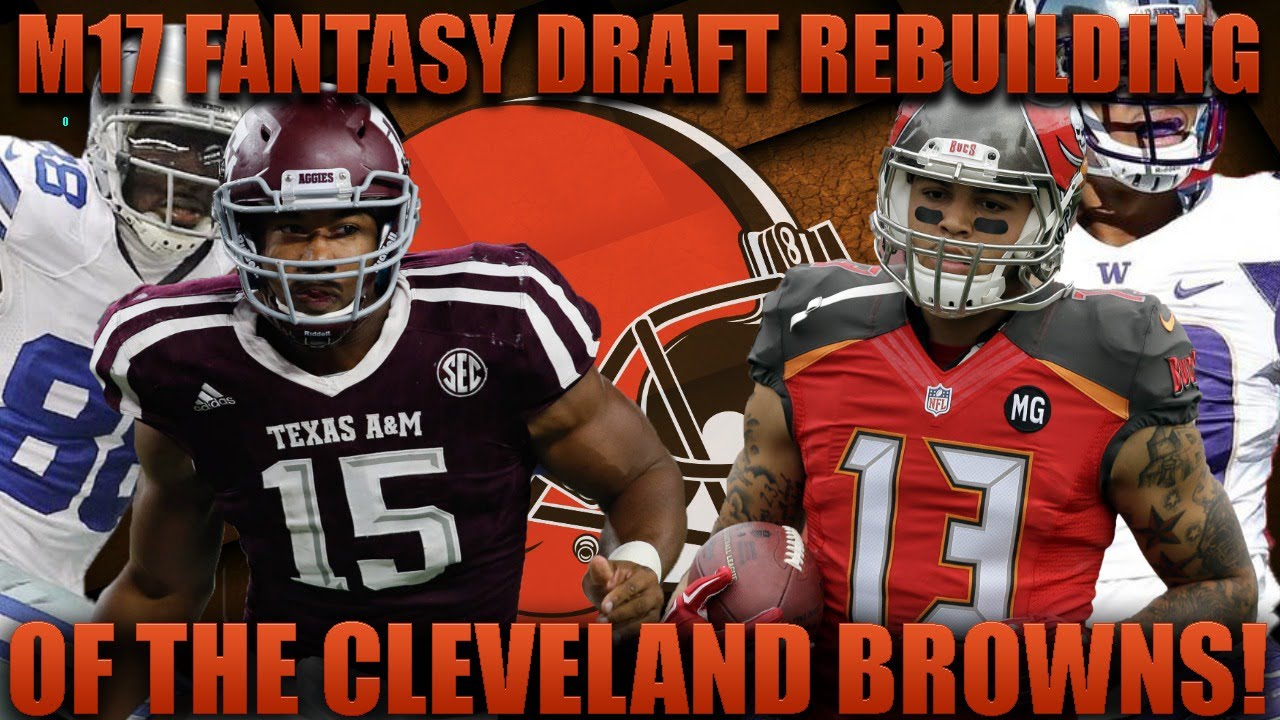 Madden 17 Fantasy Draft Franchise | Rebuilding the Cleveland Browns! Best 2017 Rookie Team!