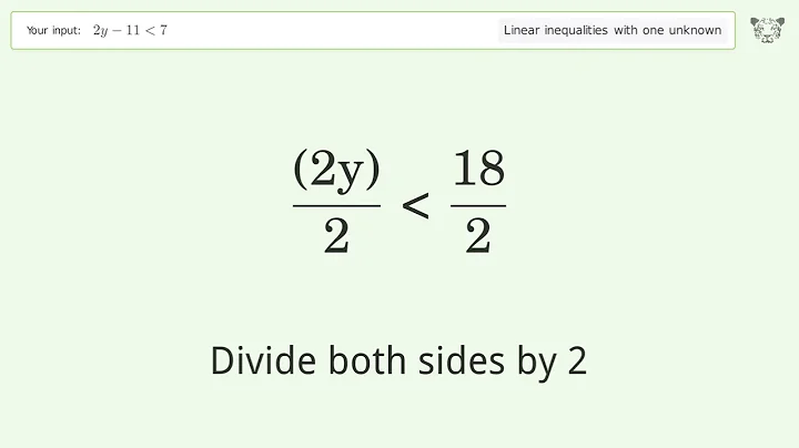 Solving Linear Inequalities: 2y-11 is Smaller Than 7
