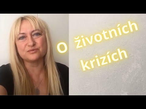 Video: Jak Překonat Obtížnou životní Etapu