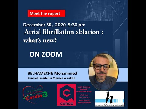Atrial Fibrillation : what&rsquo;s new ? by Dr. Belhamache Mohamed