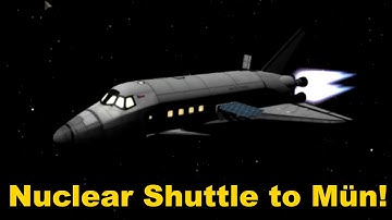 KSP - Nuclear Shuttle to Mün