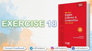 EXERCISE 18 | WREN AND MARTIN | ENGLISH GRAMMAR Net Worth