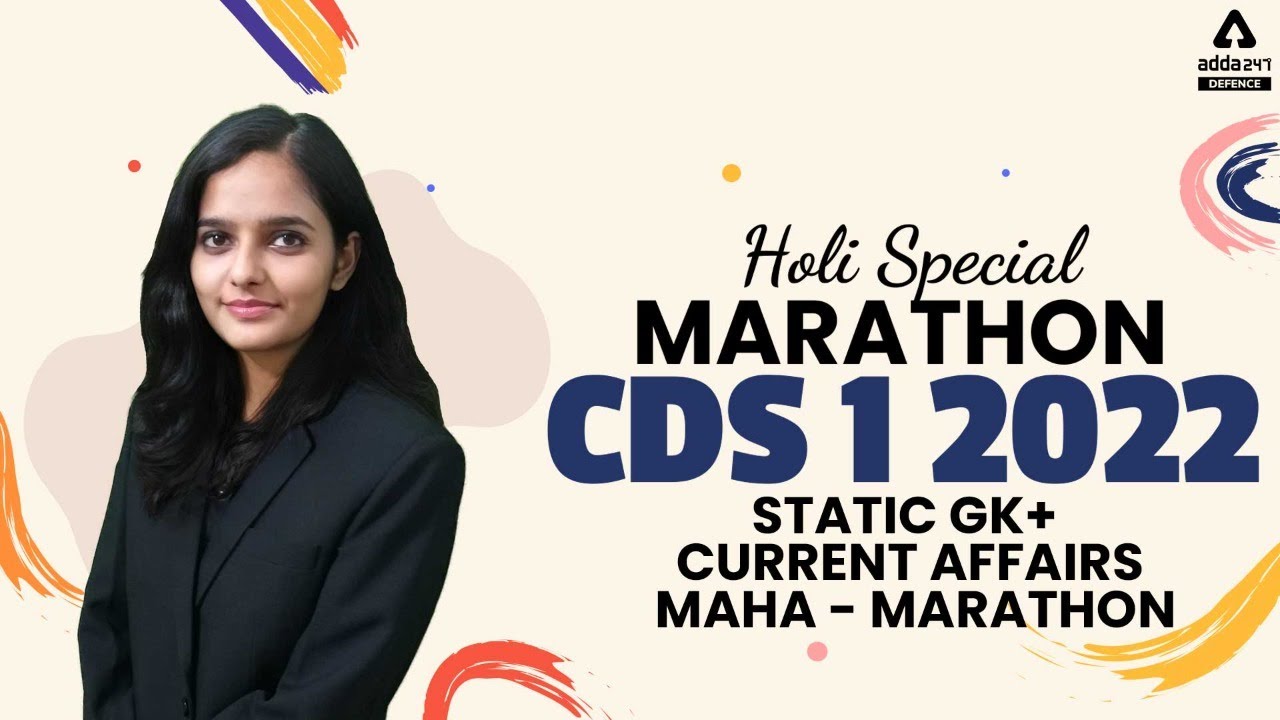 CDS 1 2022 | Static GK + current Affairs | Maha - Marathon - YouTube