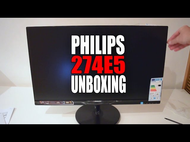 Philips 274E 5 QHSB 1080P IPS LCD Monitor Unboxing - YouTube