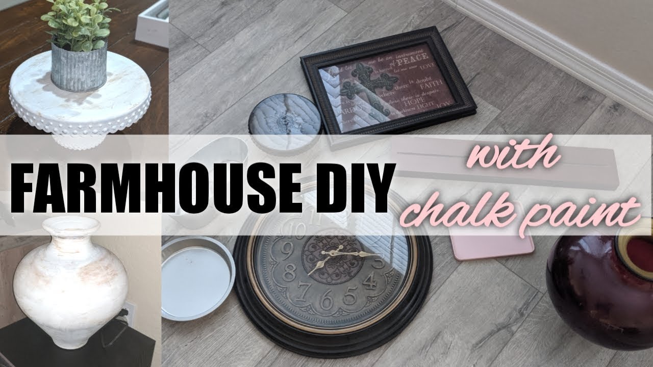 EASY DIY FARMHOUSE HOME DECOR / CHALK PAINT YouTube