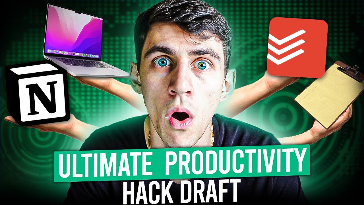 The Ultimate Productivity Hack Draft YouTube