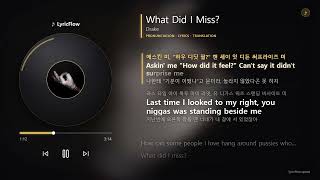 What Did I Miss? · Drake