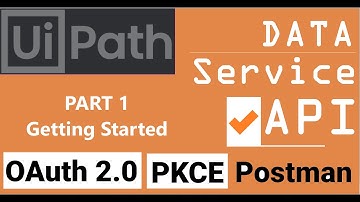UiPath Data Service APIs - Part 1 | Getting Started