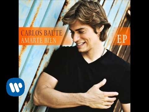 CARLOS BAUTE FEAT JUAN MAGAN. AMARTE BIEN