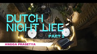 Dutch Night Life Part 2  Remix Revolution 2023 jedagjedug dutch jungledutch mixtape