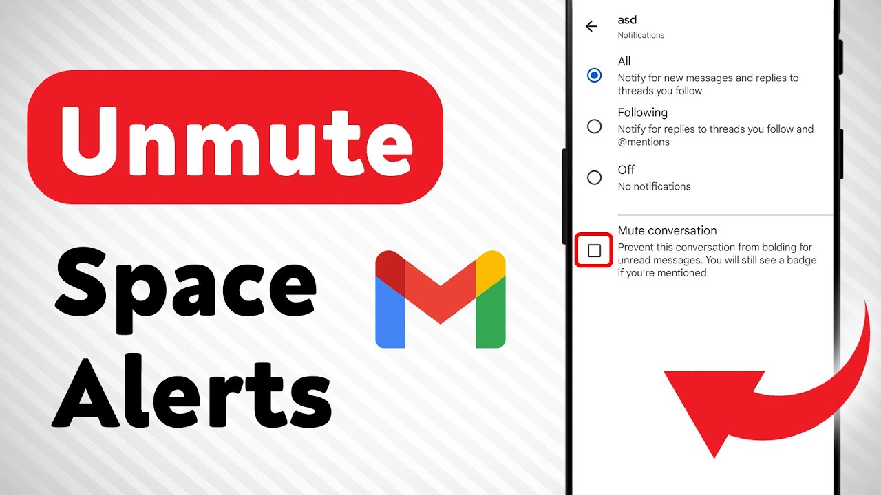 How to Unmute A Space Notifications on Gmail (Updated) - YouTube