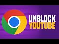 How To Unblock YouTube on Google Chrome (EASY!)