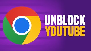 how to unblock youtube on google chrome (easy!)