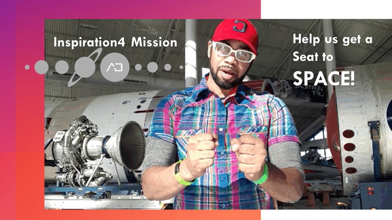 INSPIRATION4 SPACE Mission + Robert Buchanan (Help us get a seat to go to SPACE!)