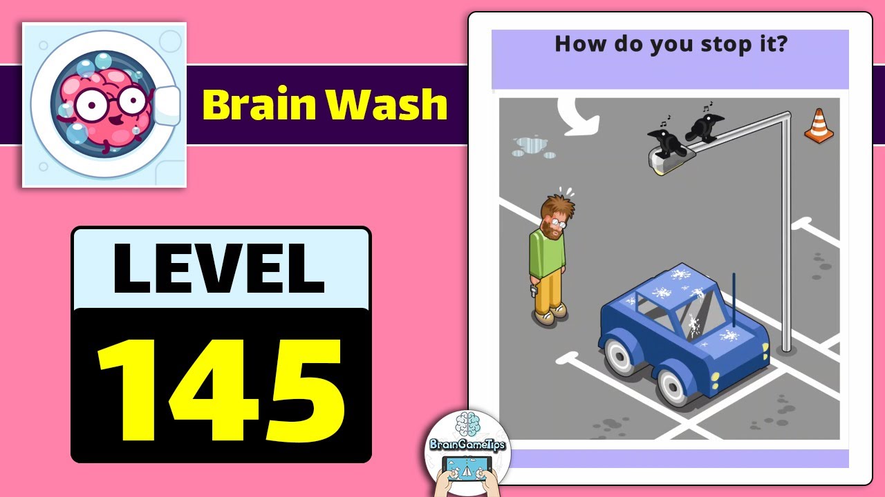 Brain Wash - Puzzle Mind Game - Level 145 Solution
