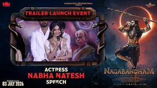 Actress Nabha Natesh Speech at Nagabandham Trailer Launch Event | Shreyas Media