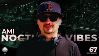 Ami – Nocturnal Vibes (Ep. 67) | Melodic House & Techno [LIVE DJ Set]