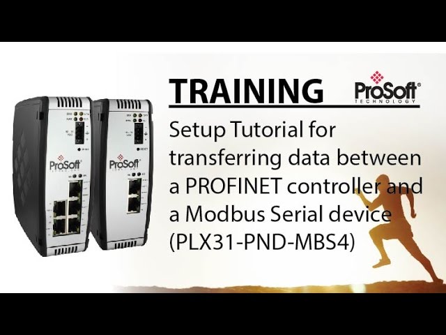 Set Up: Transferring data between a PROFINET controller and a Modbus Serial device PLX31-PND-MBS4
