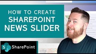 How To Create Your Own SharePoint News Slider! | SharePoint Carousel