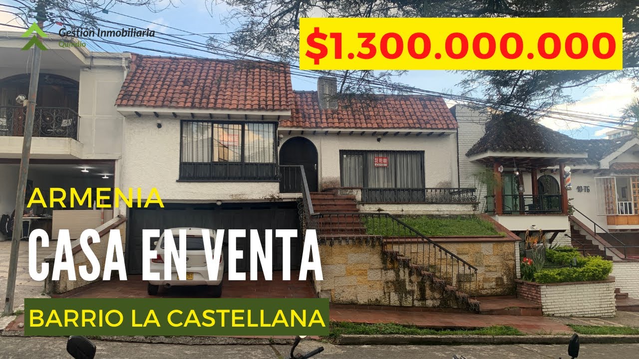 Casa en venta barrio LA CASTELLANA Armenia YouTube