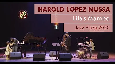 Harold Lpez-Nussa - "Lila's Mambo"