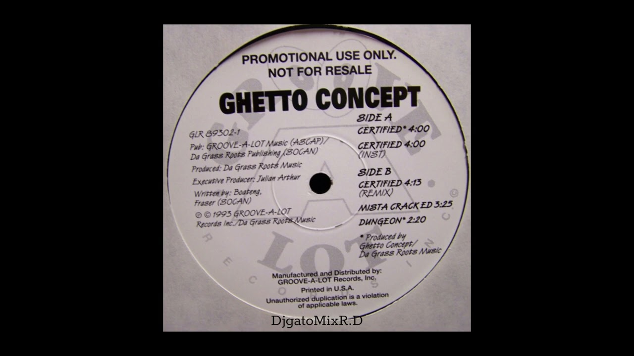 Ghetto Concept - (Certified 1993)