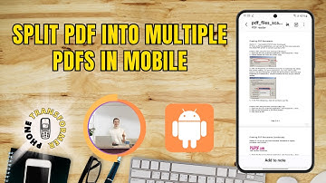 How to Split PDF Into Multiple PDFs in Mobile - Step-by-Step Guide