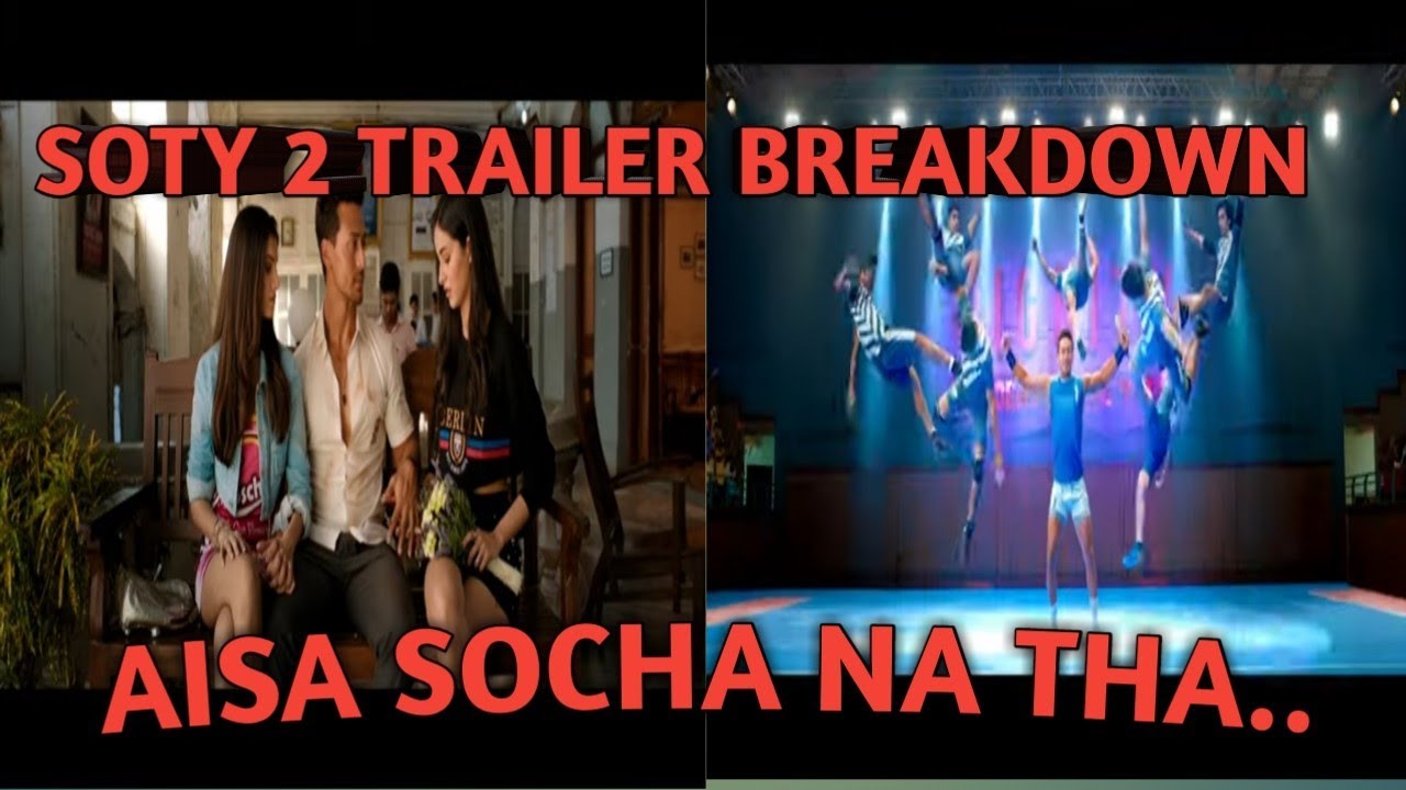 STUDENT OF THE YEAR 2 TRAILER BREAKDOWN #tigershroff #karanjohar #dharma #ananyapanday #tarasutaria review structure