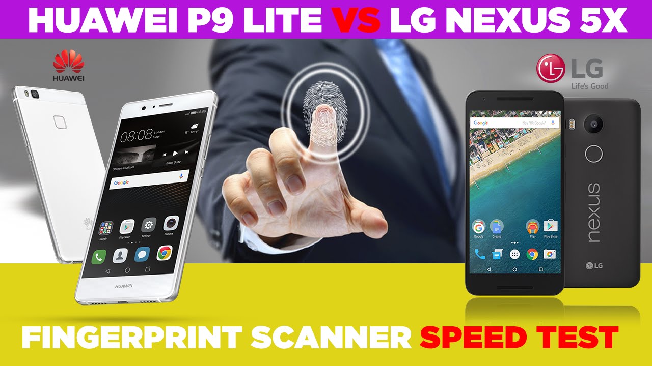 Huawei P9 Lite vs LG Nexus 5X - Test brzine čitača otisaka prstiju