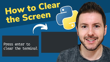 Clear Screen in Python | How to Clear Terminal/Console in Python