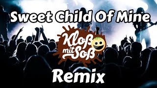 Sweet Child Of Mine Remix