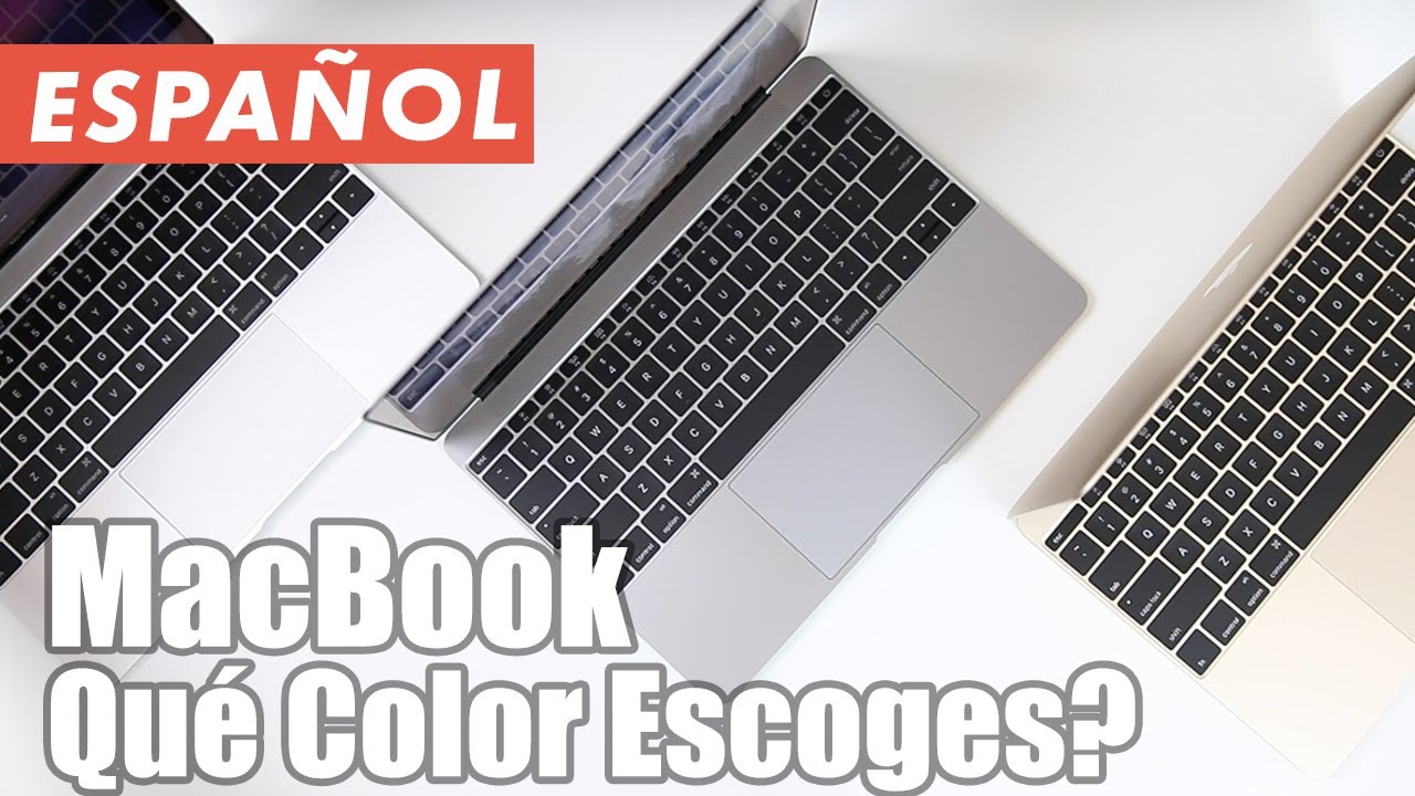 Qué Color de MacBook Comprar? Plateado, Gris Espacial, o Dorado?