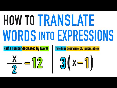 TRANSLATING WORDS INTO ALGEBRAIC EXPRESSIONS!