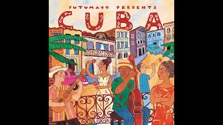 Cuba (Official Putumayo Version)